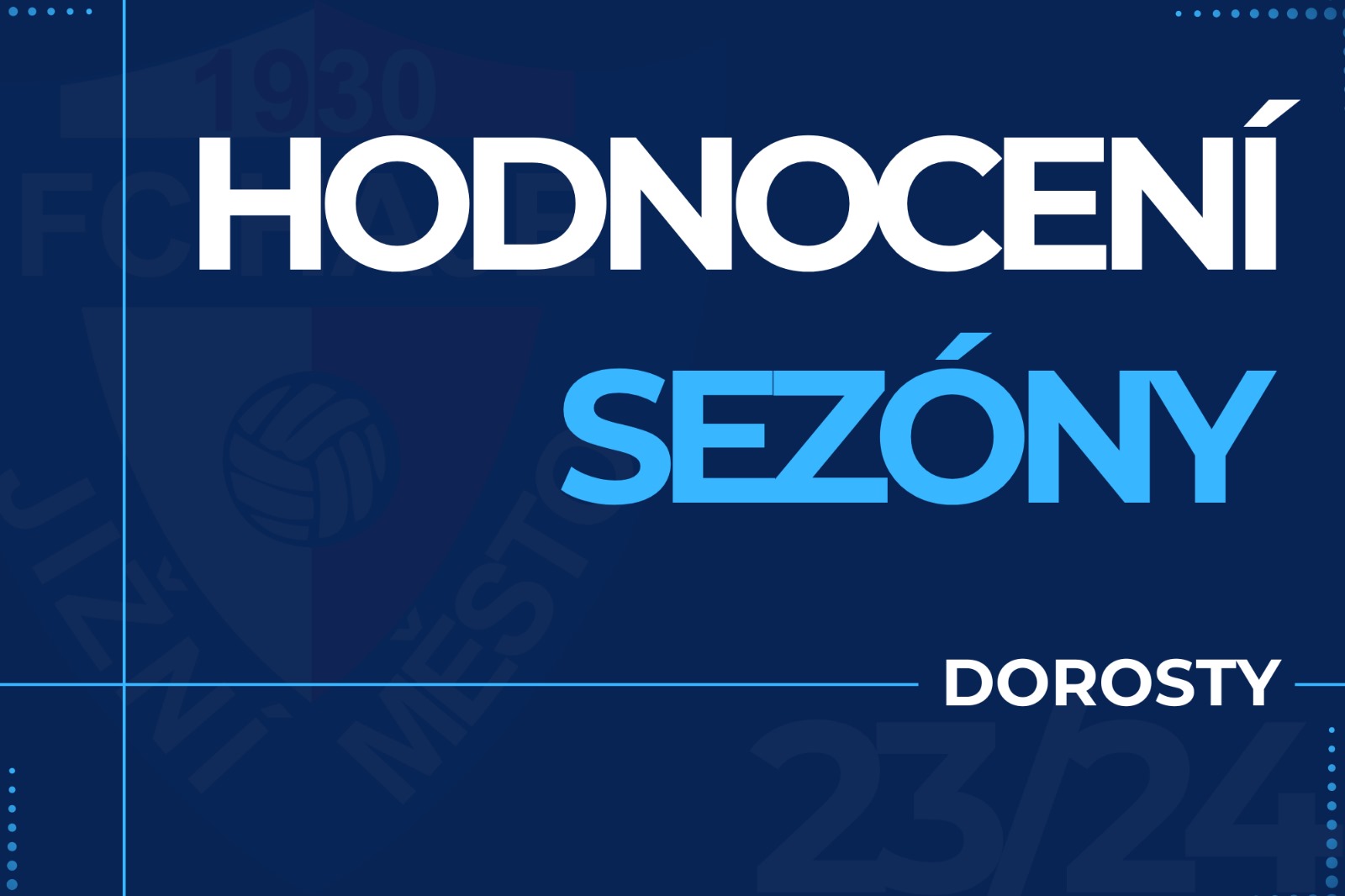 Hodnocen sezny - Dorosty