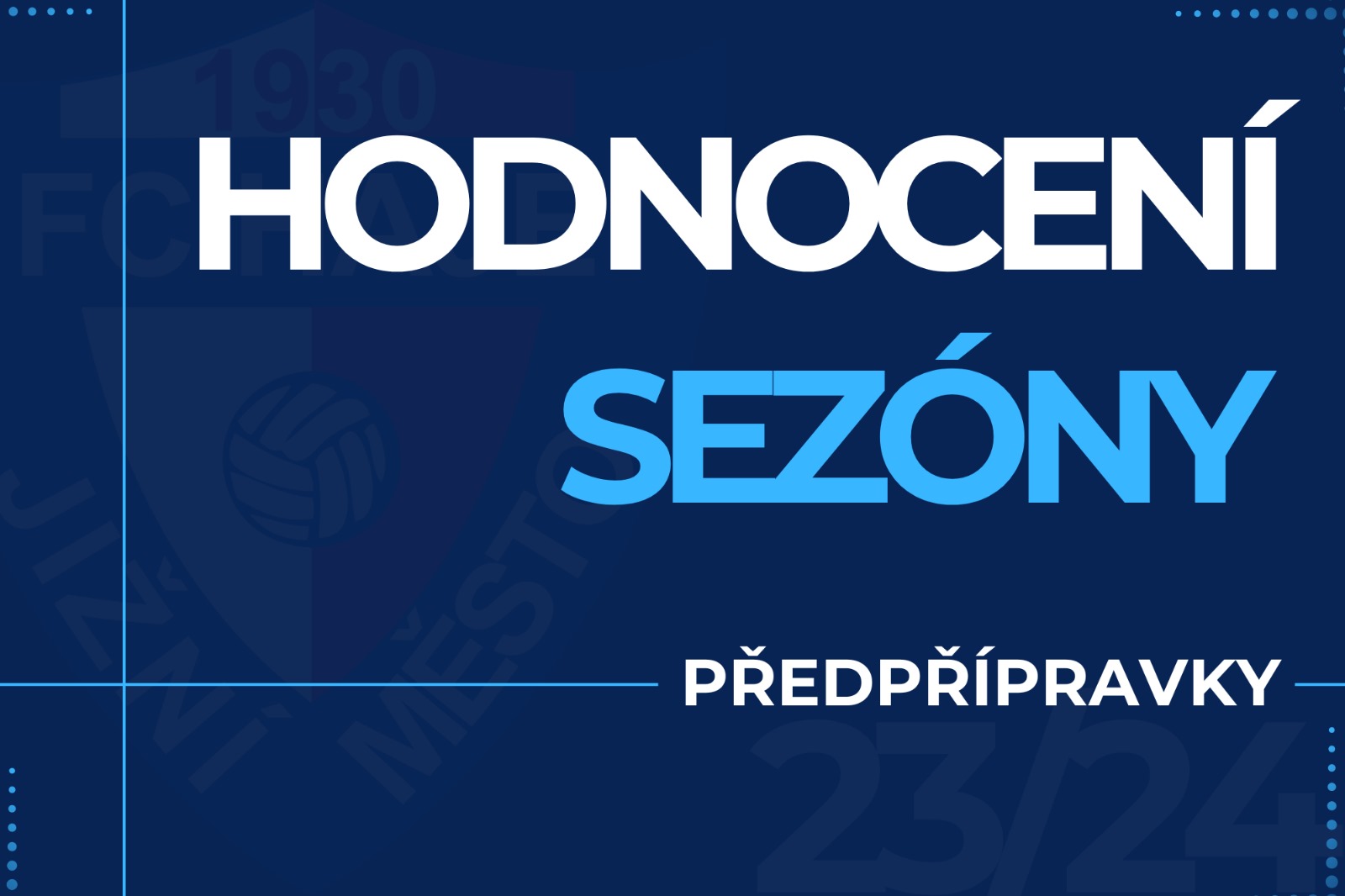 Hodnocen sezny - Pedppravky