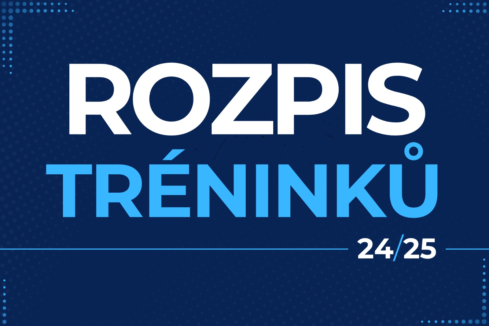 Rozpis trnink podzim 2024